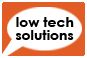 Logo for Low Tech Solutions
